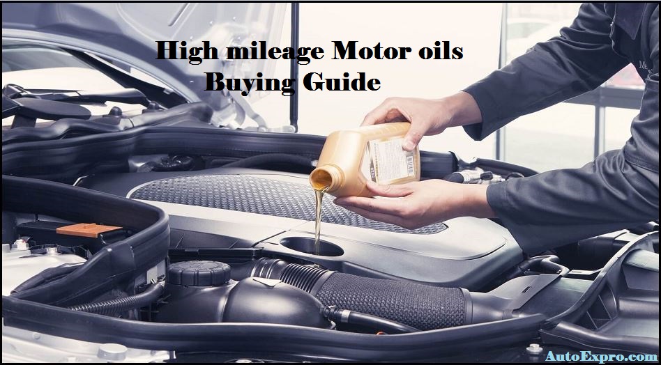 High mileage oils buying Guide