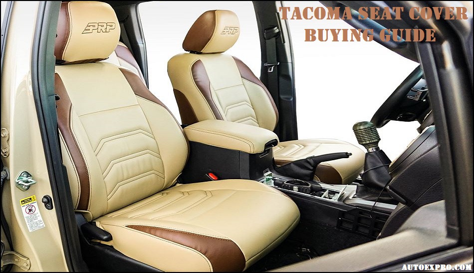 tacoma seat cover buying guide