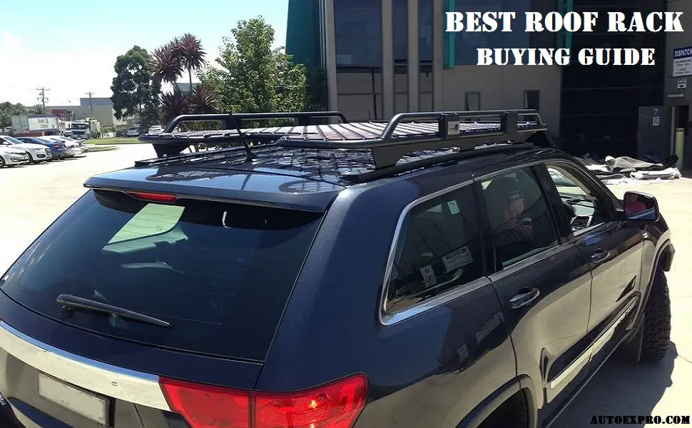 Best Roof Rack for Jeep buying guide