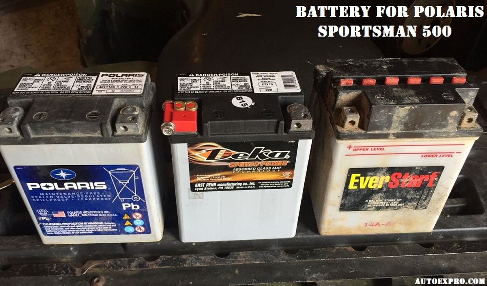 Best Battery for polaris sportsman 500