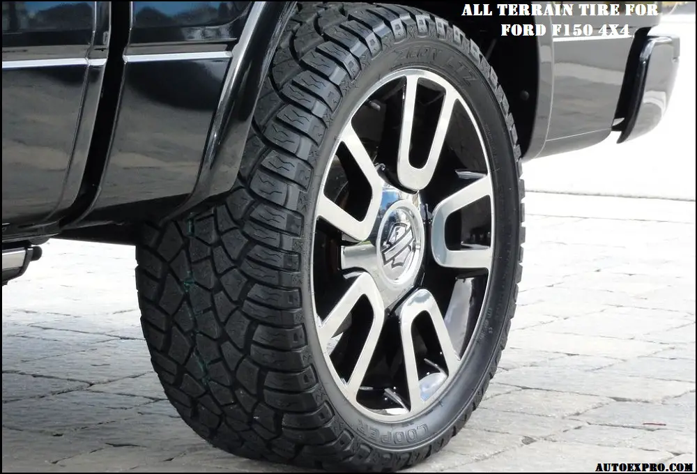Best All Terrain Tire for Ford f150 4X4