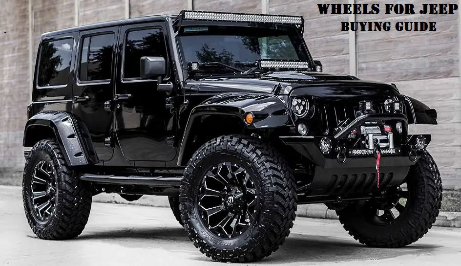 Wheels for Jeep Buying guide