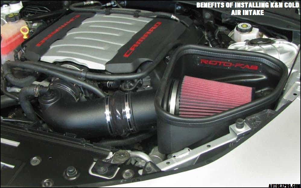 Benefits of Installing K&N Cold Air Intake