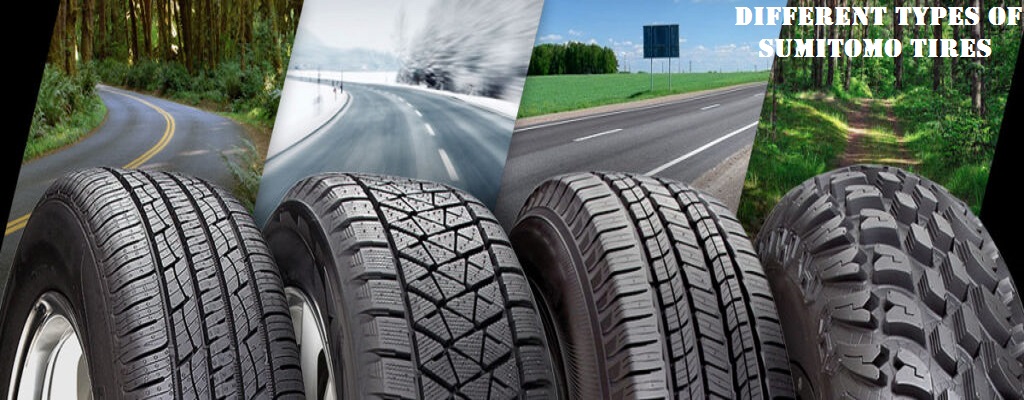 Who Makes Sumitomo Tires Are Sumitomo Tires Good 