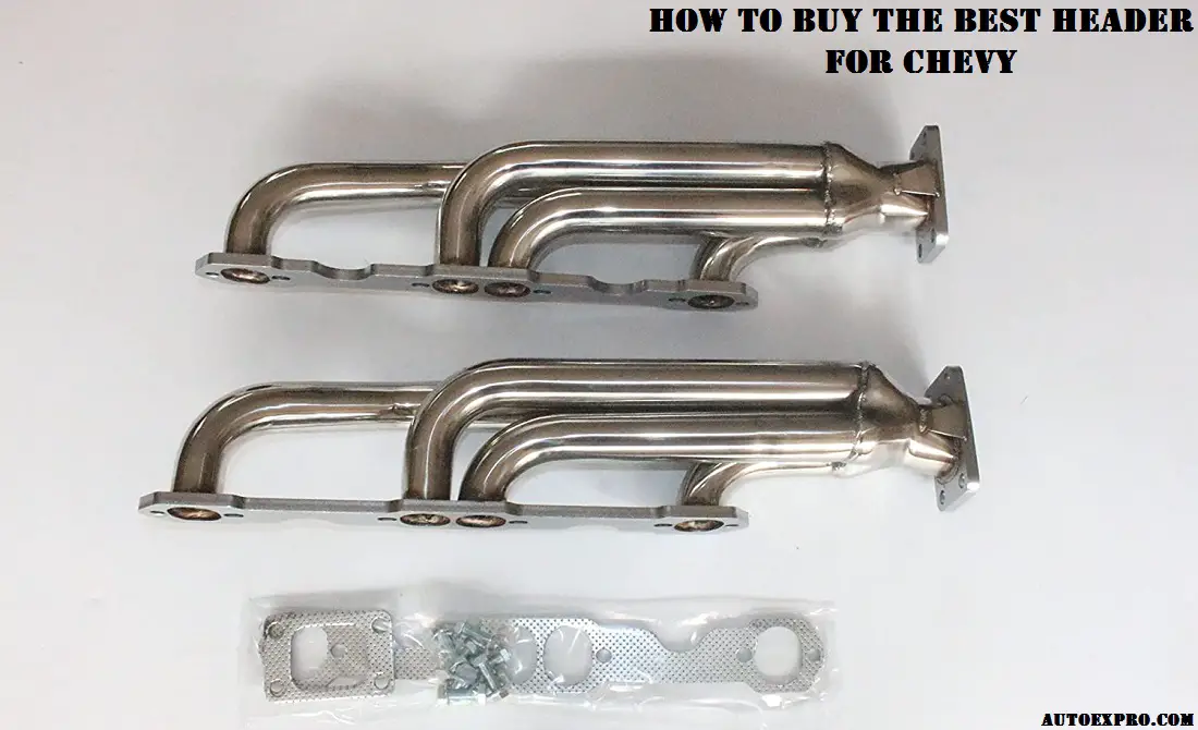 How to Buy the Best Header for Chevy